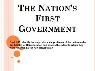 The Nation’s First Government