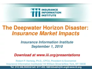 The Deepwater Horizon Disaster: Insurance Market Impacts