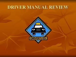 DRIVER MANUAL REVIEW