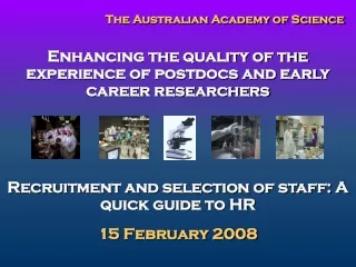 Enhancing the quality of the experience of postdocs and early career researchers