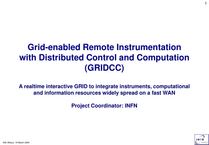 grid enabled remote instrumentation with