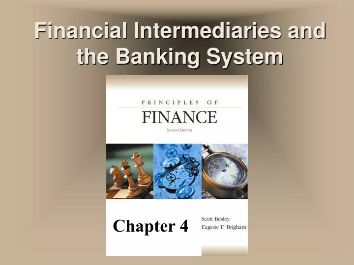financial intermediaries and the banking system