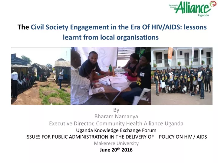 the civil society engagement in the era of hiv aids lessons learnt from local organisations