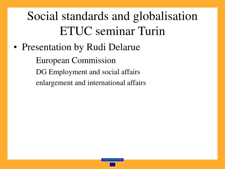 social standards and globalisation etuc seminar turin