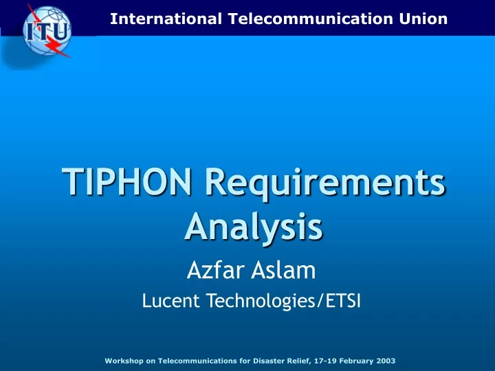 tiphon requirements analysis