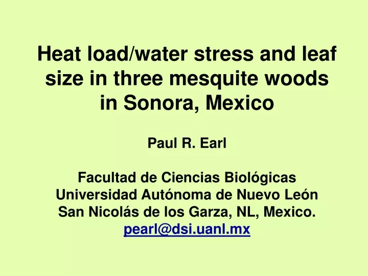 heat load water stress and leaf size in three
