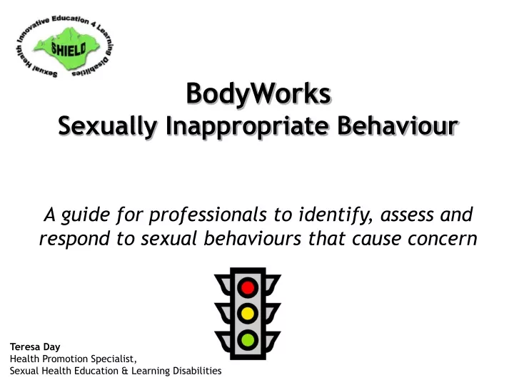 bodyworks sexually inappropriate behaviour