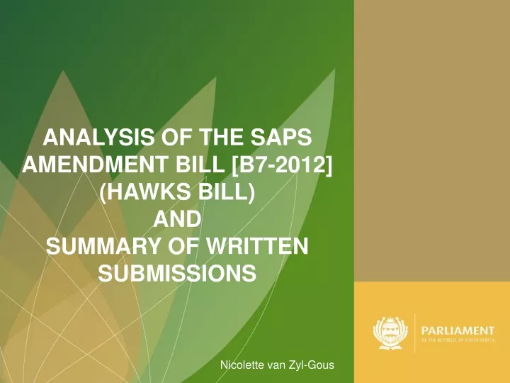 analysis of the saps amendment bill b7 2012 hawks