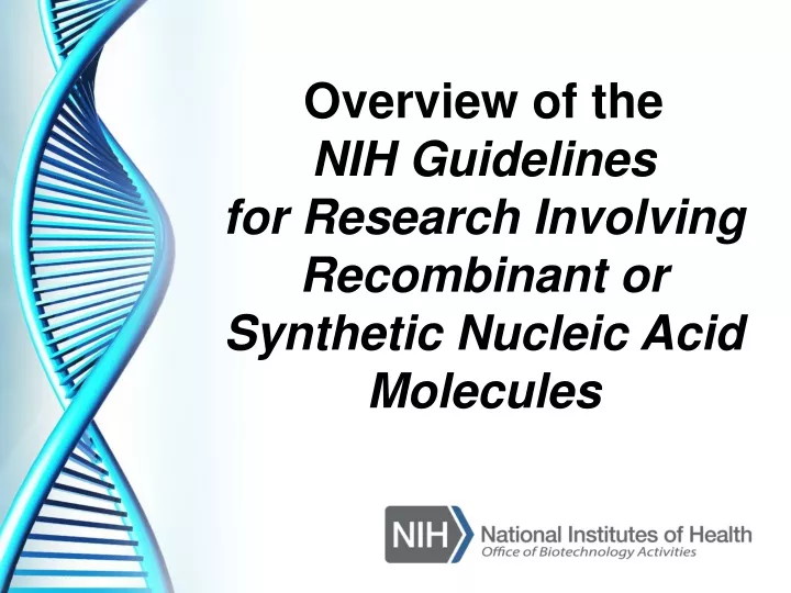 overview of the nih guidelines for research