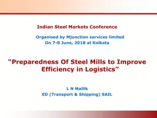 Indian Steel Markets Conference Organised by Mjunction services limited
