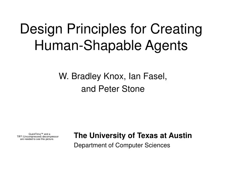 design principles for creating human shapable agents