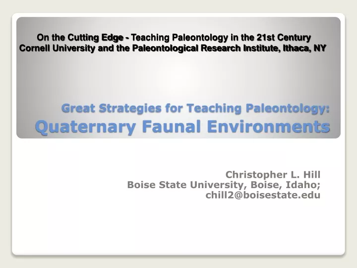 great strategies for teaching paleontology quaternary faunal environments