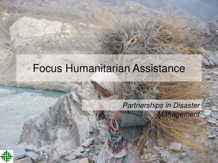 focus humanitarian assistance