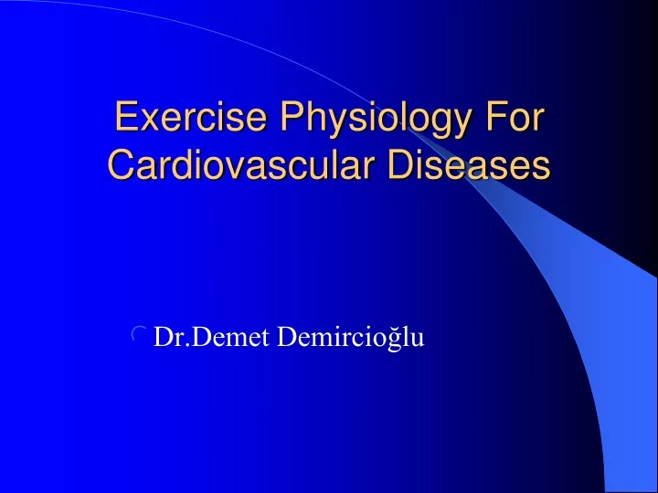exercise physiology for cardiovascular diseases