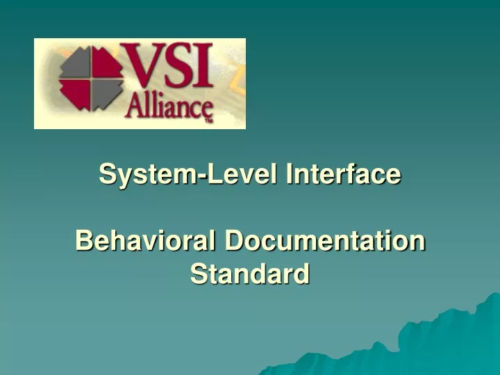 system level interface behavioral documentation standard