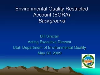 Environmental Quality Restricted Account (EQRA) Background