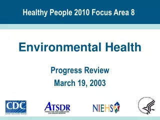 Healthy People 2010 Focus Area 8 :