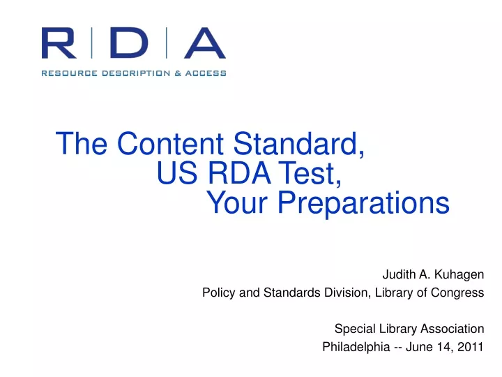 the content standard us rda test your preparations