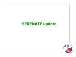 SERENATE update