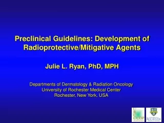 Preclinical Guidelines: Development of  Radioprotective / Mitigative  Agents