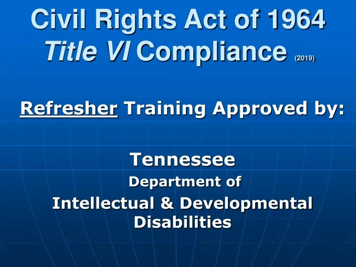 civil rights act of 1964 title vi compliance 2019