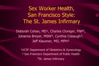 Sex Worker Health,  San Francisco Style:  The St. James Infirmary