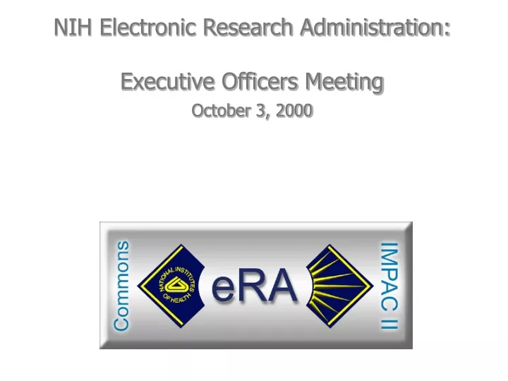 nih electronic research administration executive
