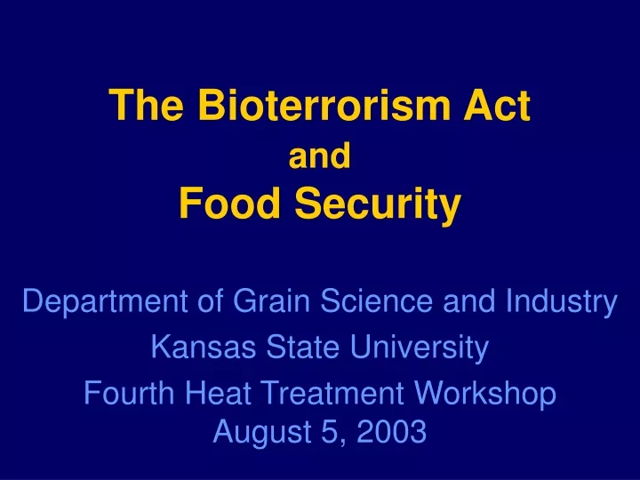 the bioterrorism act and food security