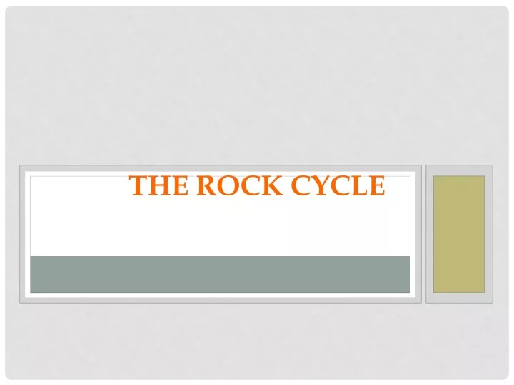 the rock cycle