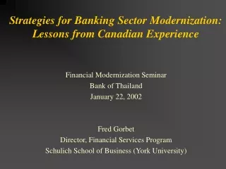 Strategies for Banking Sector Modernization: Lessons from Canadian Experience