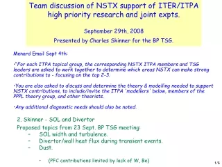 Team discussion of NSTX support of ITER/ITPA high priority research and joint expts.