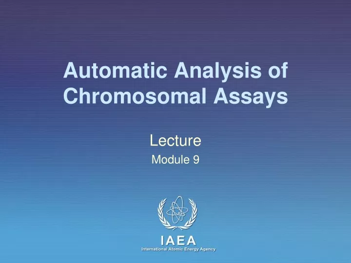 automatic analysis of chromosomal assays