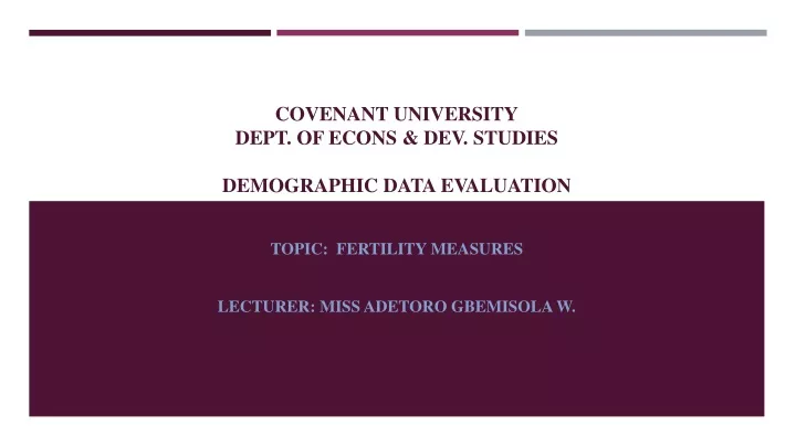 covenant university dept of econs dev studies demographic data evaluation