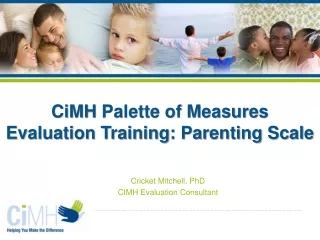 Cricket Mitchell, PhD CIMH Evaluation Consultant