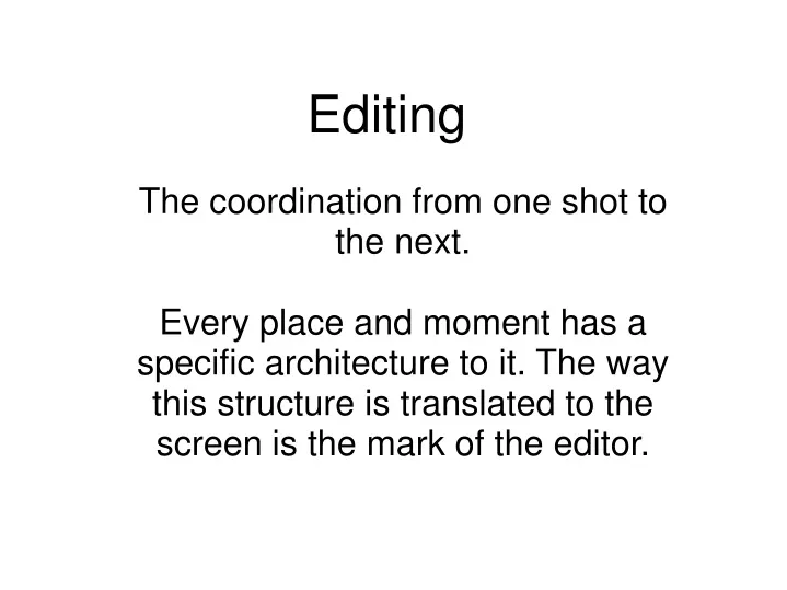 editing
