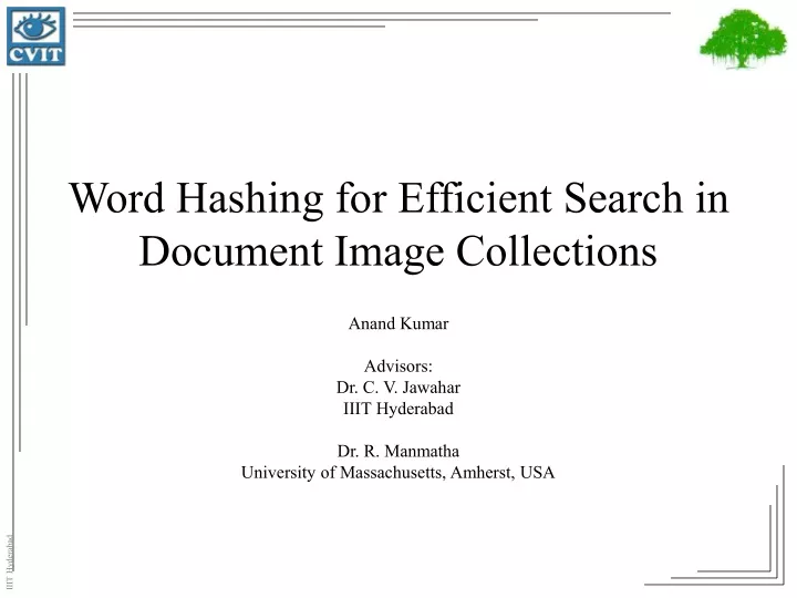 word hashing for efficient search in document image collections