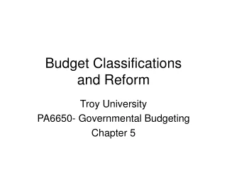 Budget Classifications and Reform