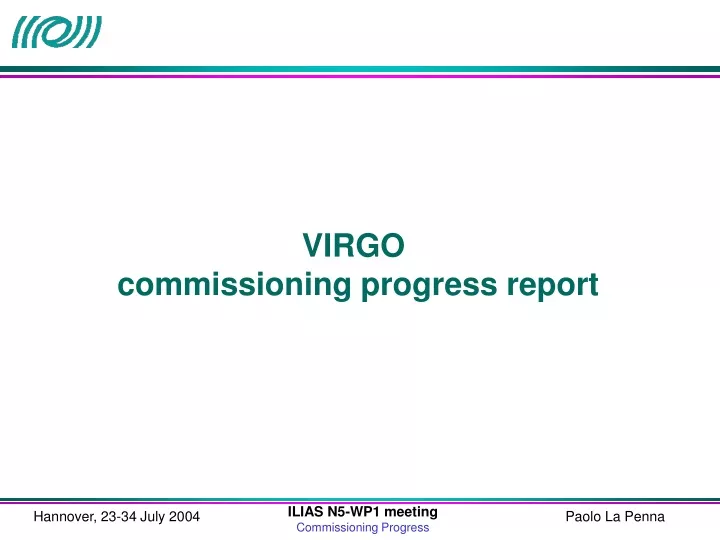 virgo commissioning progress report