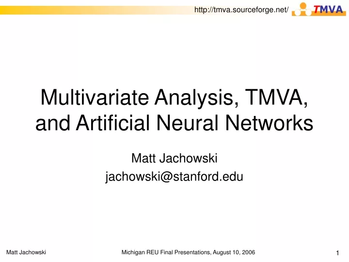 multivariate analysis tmva and artificial neural networks