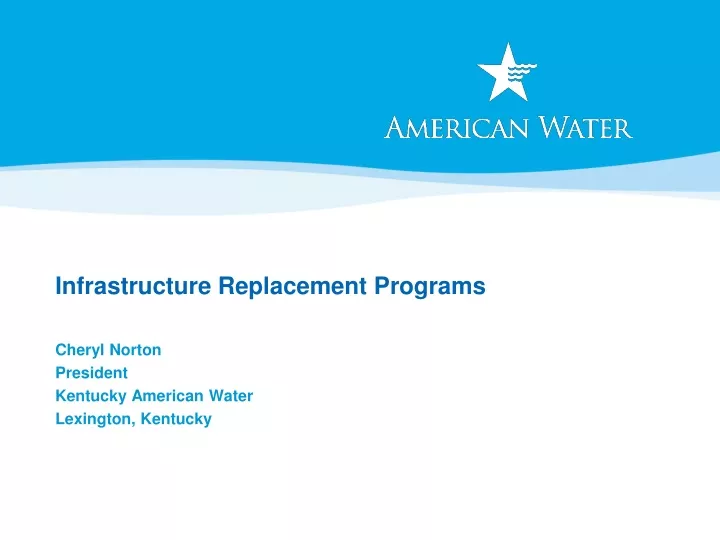 infrastructure replacement programs