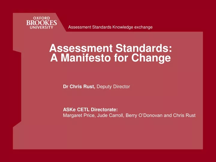assessment standards a manifesto for change