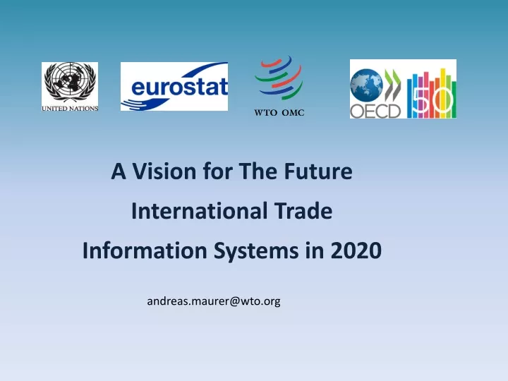 a vision for the future international trade