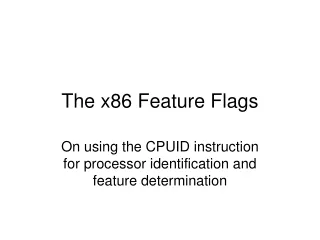The x86 Feature Flags