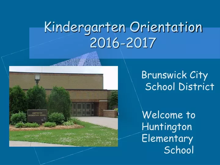 kindergarten orientation 2016 2017