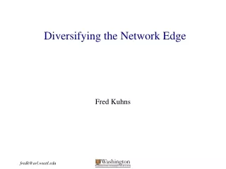 Diversifying the Network Edge