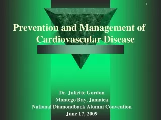 Prevention and Management of               Cardiovascular Disease