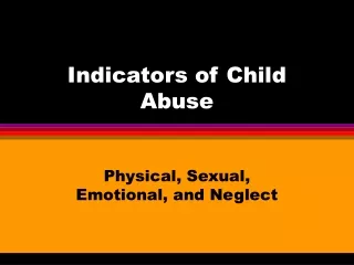 Indicators of Child Abuse