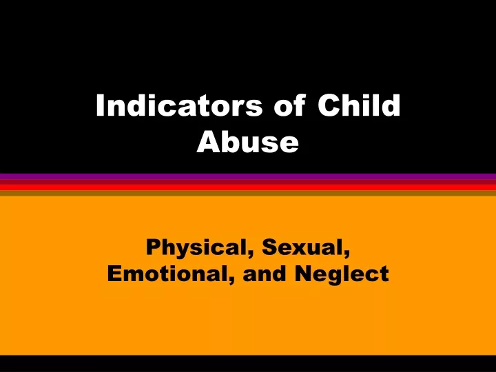 indicators of child abuse