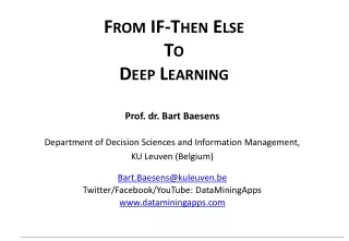 From IF-Then Else To Deep Learning