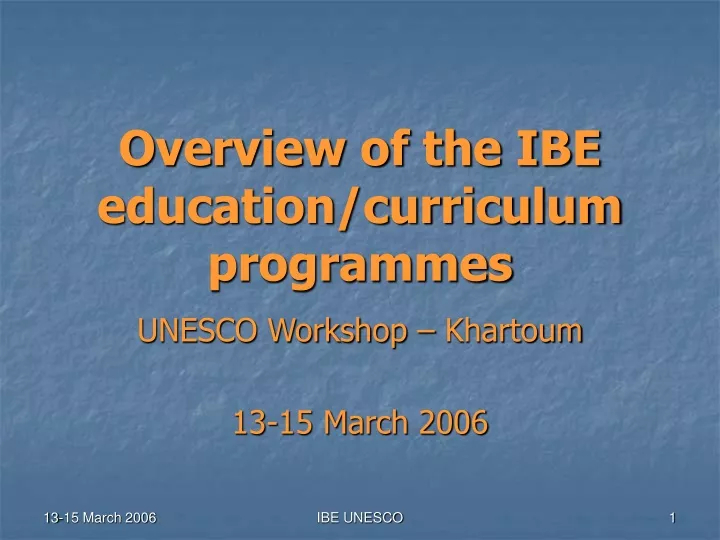 overview of the ibe education curriculum programmes